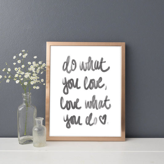 Do What You Love Print