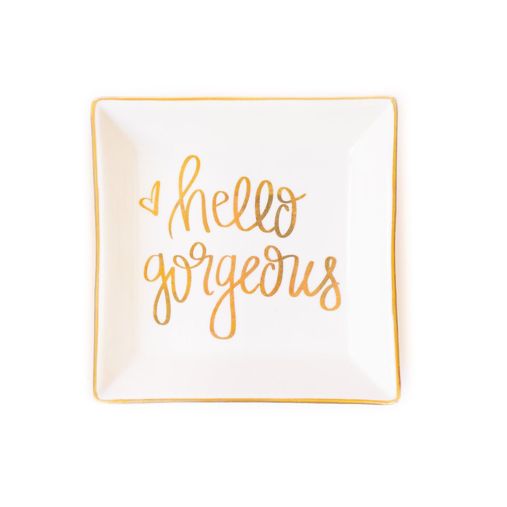 Hello Gorgeous Jewelry Dish